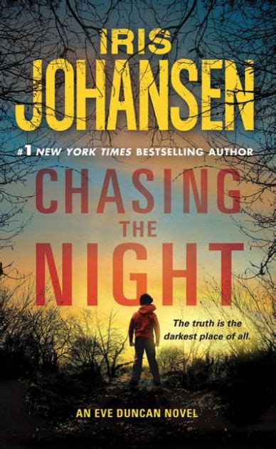 Download Chasing The Night Eve Duncan 11 Catherine Ling 1 By Iris Johansen