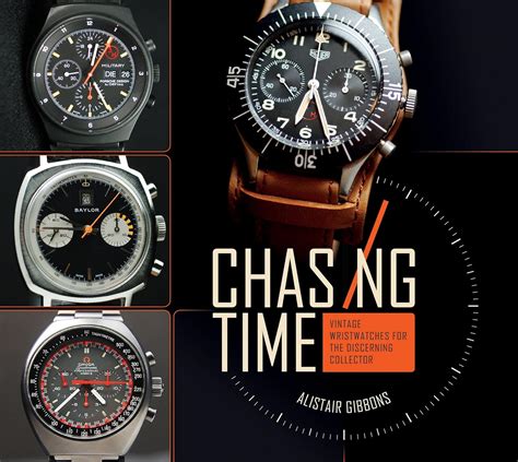 Read Online Chasing Time Vintage Wristwatches For The Discerning Collector By Alistair Gibbons