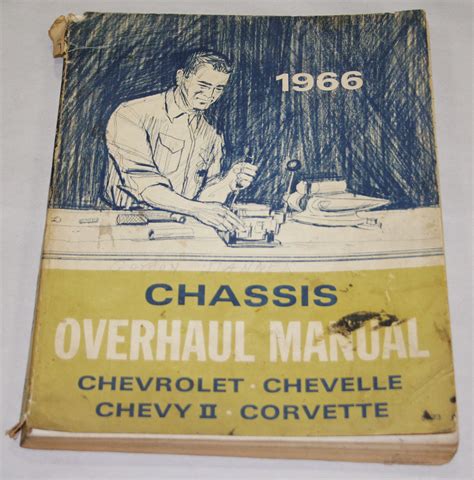 Chassis overhaul manual chevrolet chevelle chevy ii corvette 1966. - Toyota rav 4 1cd ftv service manual.
