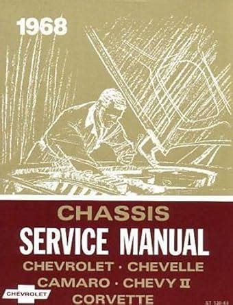 Chassis service manual 1968 chevrolet chevelle camero chevy nova corvette. - Handbook of multilingualism and multilingual communication handbooks of applied linguistics.