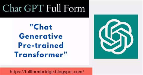 Chat gpt model full form