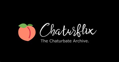 5 months ago Chaturbate 231 views. . Chaturflic
