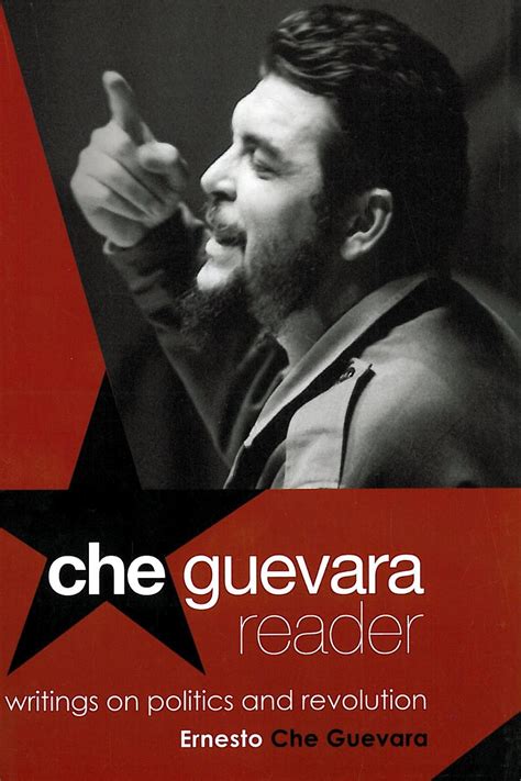 Read Online Che Guevara Reader Writings On Politics  Revolution By Ernesto Che Guevara