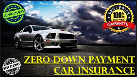 Cheap Car Insurance Zero Down