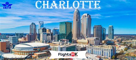 Cheap Flights to Charlotte - Charlotte, North Carolina Flights