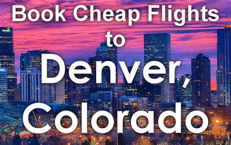 Cheap airline tickets to denver colorado. Cheap Flights from El Paso to Denver (ELP-DEN) Prices were available within the past 7 days and start at $34 for one-way flights and $78 for round trip, for the period specified. Prices and availability are subject to change. Additional terms apply. Book one-way or return flights from El Paso to Denver with no change fee on selected flights. 