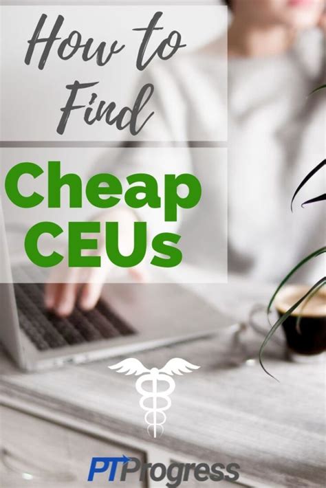 Cheap ceu. CEUs are $9.00 per Continuing Education Credit Hour. You can also purchase an Unlimited CEU Membership for only $95/year. With the unlimited membership you can take as many of our courses as you like, whenever you want. CEUs for Physical Therapists and Occupational Therapists. PT CEUs are easy and affordable. OT CEUs are NBCOT approved. 