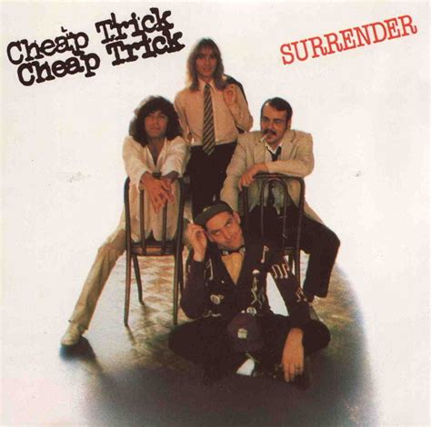 Cheap trick surrender. Things To Know About Cheap trick surrender. 