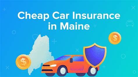 Cheapest Car Insurance Maine