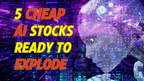 Cheapest ai stocks. Things To Know About Cheapest ai stocks. 