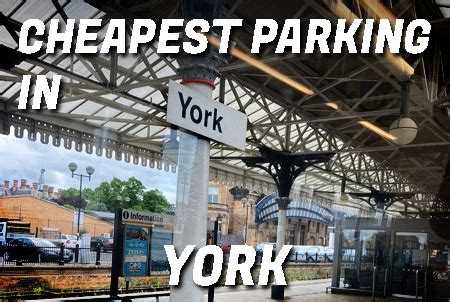 Cheapest car parks in York you didn