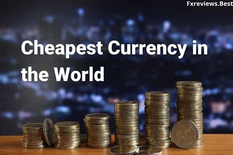 Cheapest currency. Things To Know About Cheapest currency. 