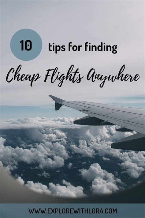 Cheapest flights anywhere. Wearing multiple layers and stuffing clothing into a travel neck pillow are just some of the interesting ways people have managed to bring more with them without paying a fee. 8. Consult expert websites. There are people and companies who dedicate their days to scouring the internet for the cheapest flights. 