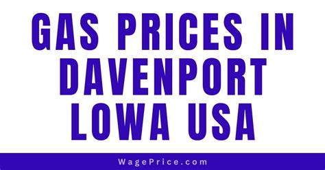 Cheap Gas Prices. Iowa. Davenport Gas Prices. Find Gas Stations by: Regular Gas. Davenport Gas Prices. Sort. Distance. Kwik Star #294. 1650 W Kimberly Rd Davenport IA 52806. 0.45...