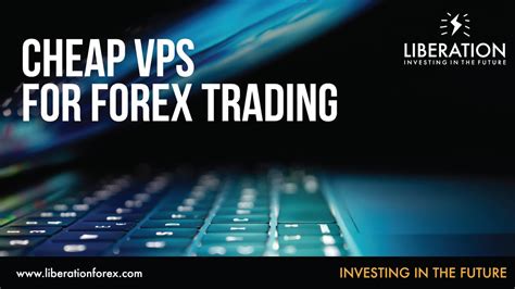 Here is our list of the cheapest Forex VPS provi