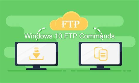 Cheat Sheet Useful FTP Commands for Windows 10 Windows Mode