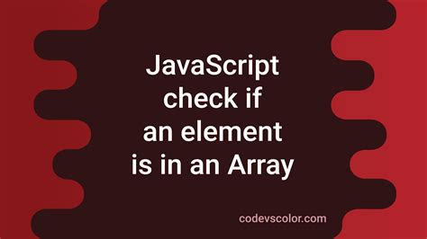 Check if an element is present in an array - Stack Overflow