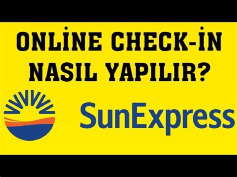 Check in ne zaman yapılır sunexpress