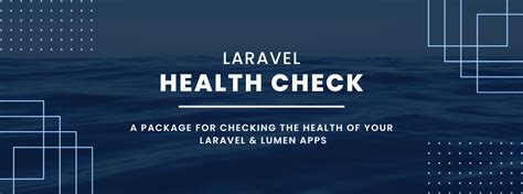 Check the health of your Laravel app - Frameworks ReposHub