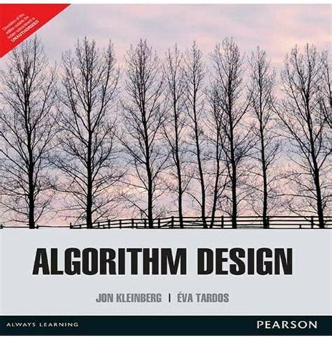 Check this out about Algorithm Design By Kleinberg And Tardos