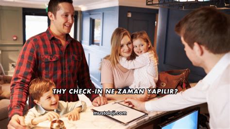 Check-In Işlemleri Ne Zaman Biter.