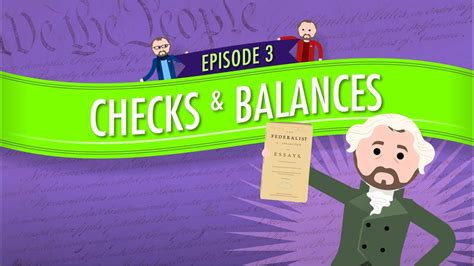 Checks and Balances: Crash Course Government #3 - PBS