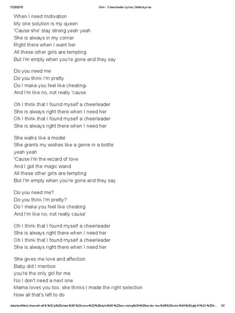 Cheerleader lyrics. Cheerleader Lyrics by OMI from the custom_album_6081897 album - including song video, artist biography, translations and more: When I need motivation My one solution is my queen 'Cause she stay strong (yeah yeah) She is always in my corner ... 