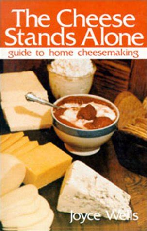 Cheese stands alone guide to home cheesemaking. - Ftce especialista en medios educativos pk 12 secretos guía de estudio ftce.