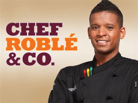 Chef roble biography