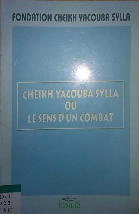 Cheikh yacouba sylla, ou, le sens d'un combat. - F. grande covian, nutrición y sociedad..