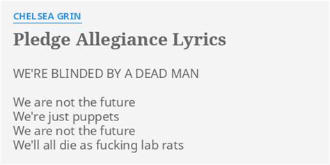 Chelsea Grin – Pledge Allegiance Lyrics Genius Lyrics