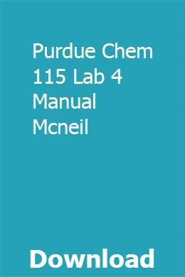 Chem 115 lab manual answers purdue. - Nissan xterra 2004 factory service repair manual.
