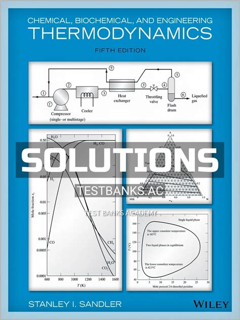 Chemical Biochemical And Engineering Thermodynamics Solutions Manual Download