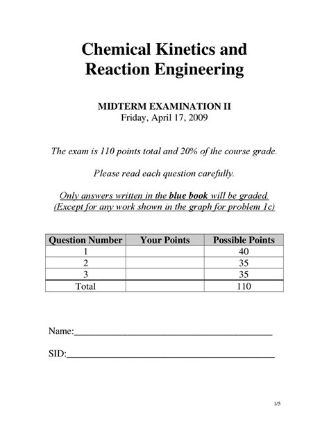 Chemical Kinetics and Reaction Engineering Midterm 1