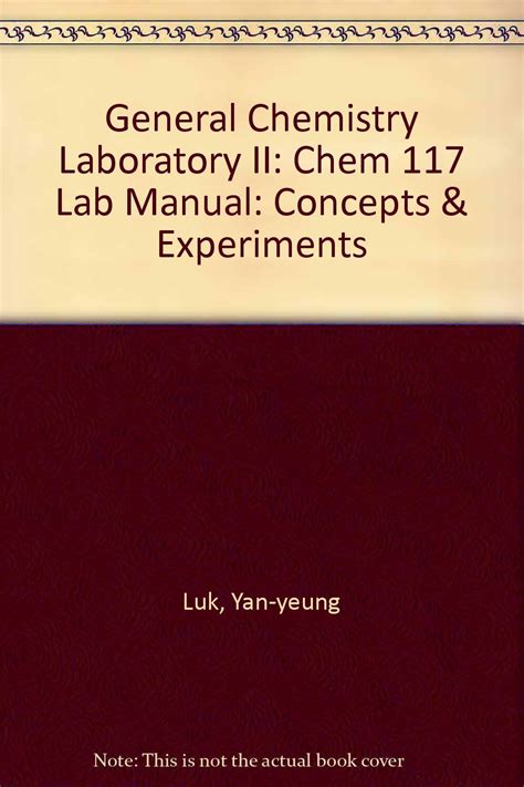 Chemistry 117 lab manual answers 2013. - Abc von abco, 1881, 1939, 1959.
