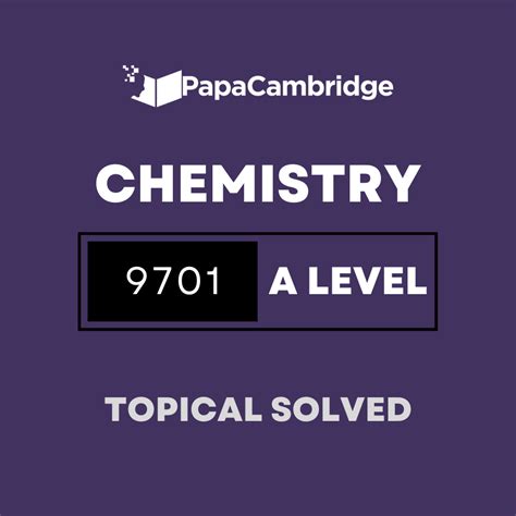 Chemistry 9701 AS and A Level Past Papers CAIE PapaCambridge