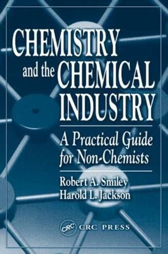 Chemistry and the chemical industry a practical guide for non. - C s lewis spinner of tales a guide to his fiction c s lewis secondary studies.