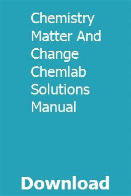 Chemistry matter and change chemlab solutions manual. - Guida alla configurazione di arcsight esm.