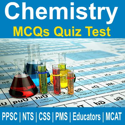 Chemistry quiz.  ChemQuiz.  Chemistry MCQs Chemistry Objective (Multiple Cho...