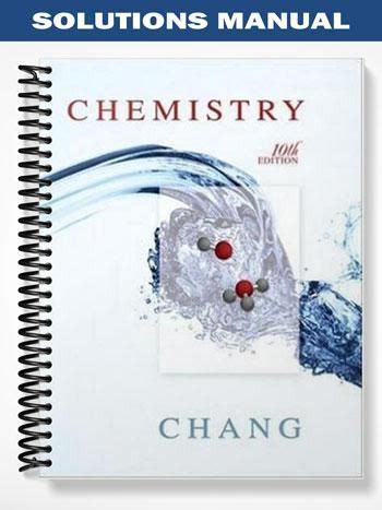 Chemistry raymond chang solutions manual 10th. - The handbook of structured finance chapter 14 covered bonds.