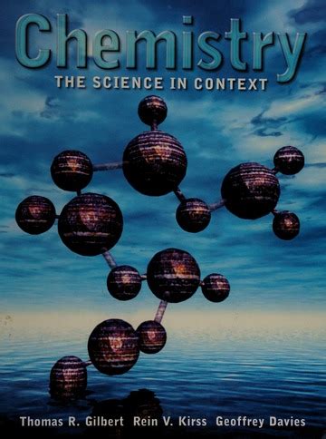Read Chemistry The Science In Context By Thomas R Gilbert