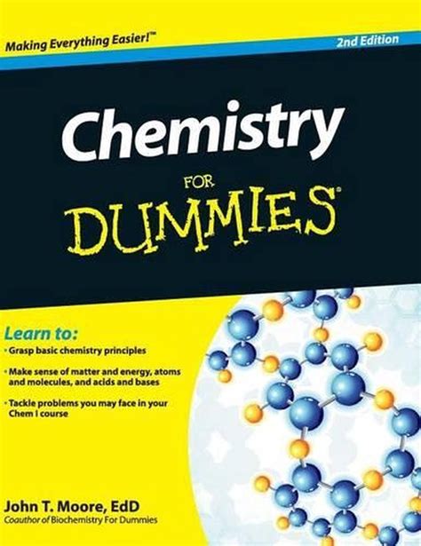 Read Online Chemistry For Dummies 2Nd Edition By John T Moore