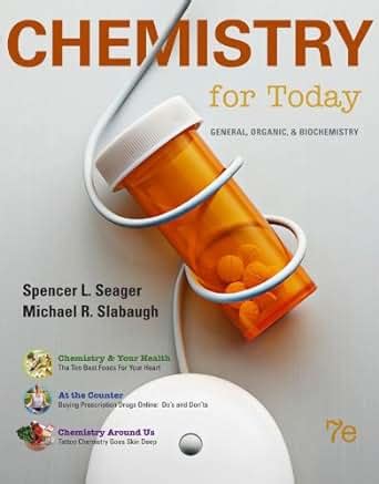 Full Download Chemistry For Today General Organic And Biochemistry By Spencer L Seager