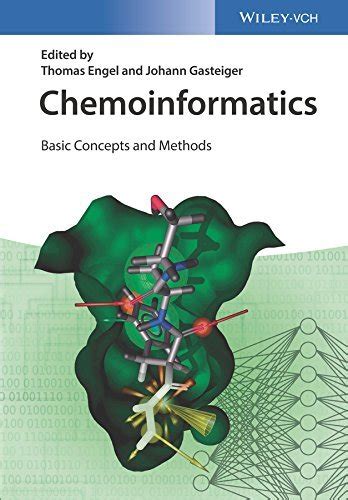 Read Online Chemoinformatics Basic Concepts And Methods By Thomas Engel