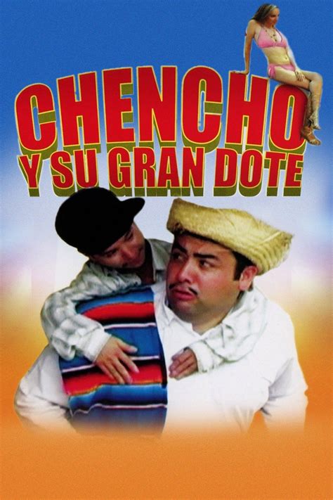 Chencho y Su Gran Dote
