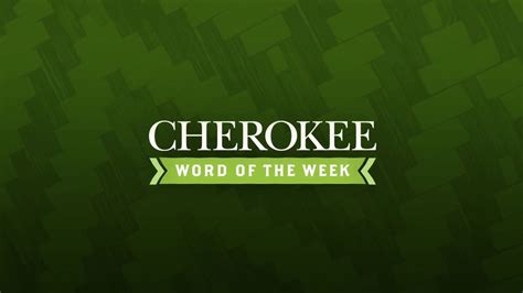 Cherokee Word of the Week Language YouTube
