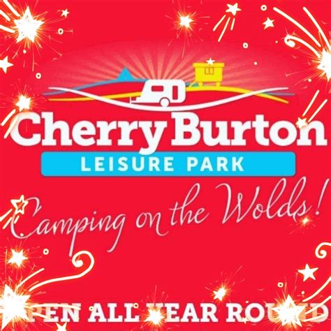 Cherry Burton Leisure Park - Facebook