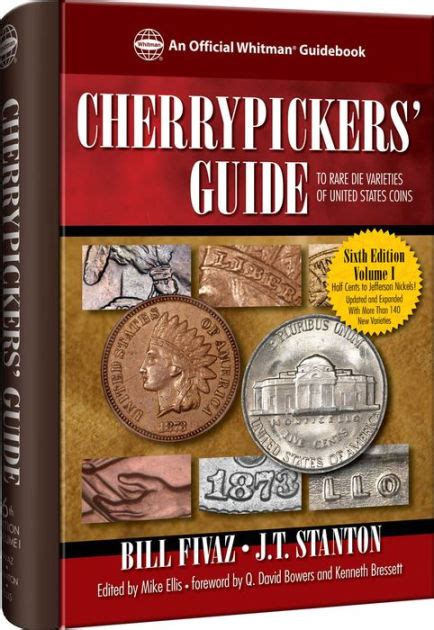 The latest installment in Whitman's best-selling and award-winning Cherrypickers' Guide series, this volume covers collectible die varieties of half cents through nickel five-cent …. 