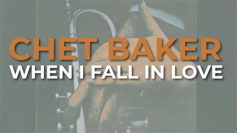 Chet baker when i fall in love