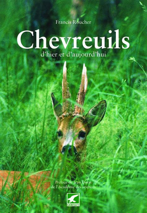 Chevreuils D Hier Et D Aujourd Hui
